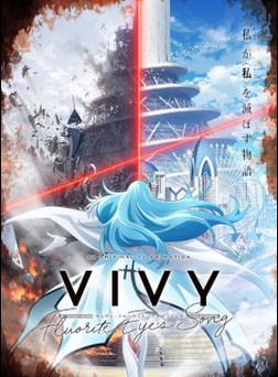 Review Anime Vivy: Fluorite Eye’s Song